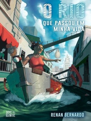 cover image of O Rio Que Passou Em Minha Vida